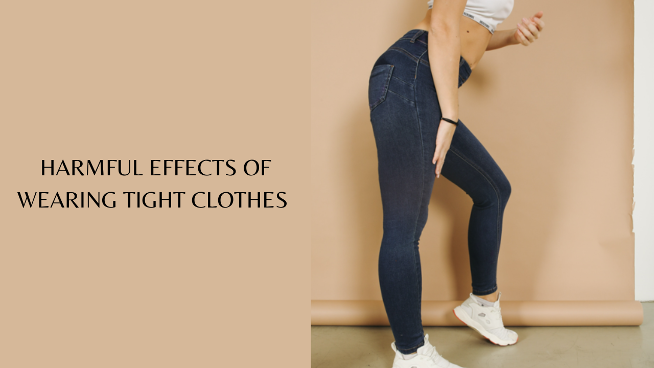 Harmful effects of wearing tight clothes. Pic Credit: Pexels