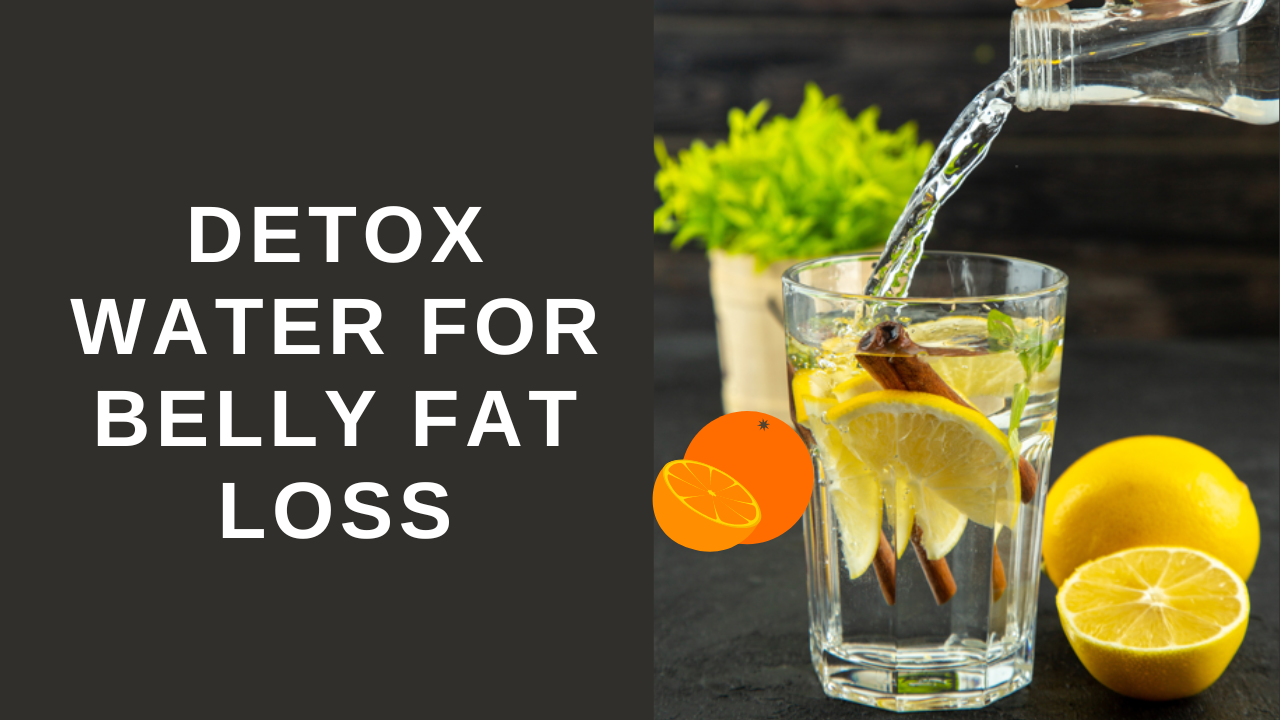 Detox water for belly fat loss. Pic Credit: Freepik