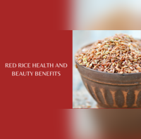 From Weight Loss to Glowing Skin, 5 Reasons Why Eating Red Rice is More