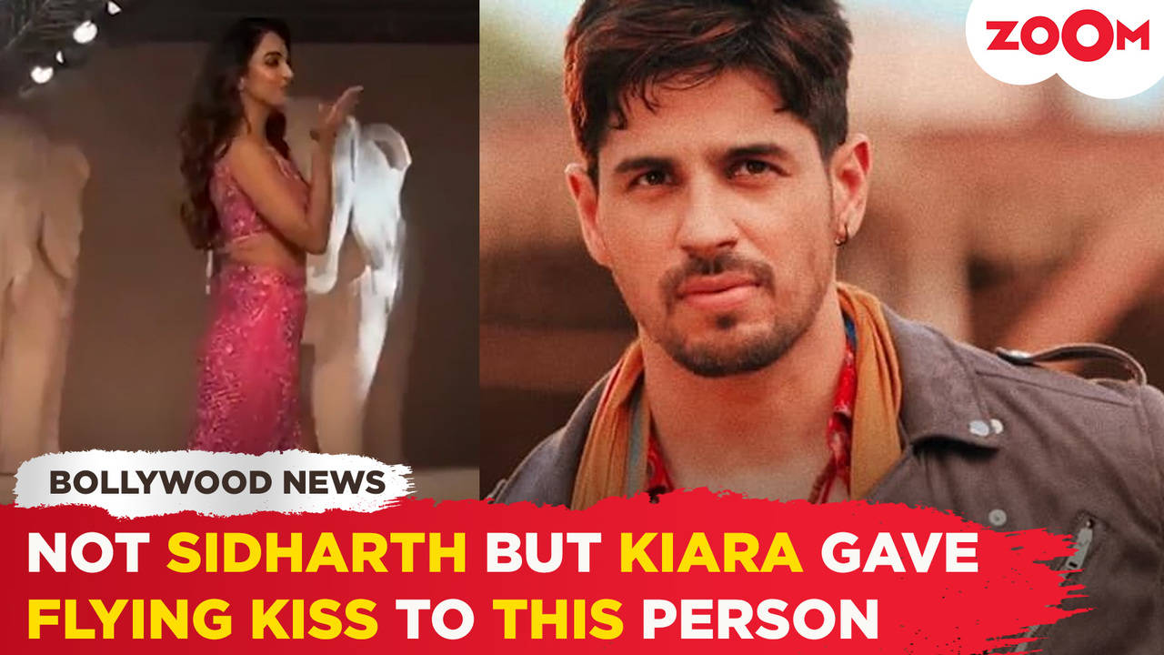 Not Sidharth Malhotra but Kiara Advani gives a flying kiss to THIS ...