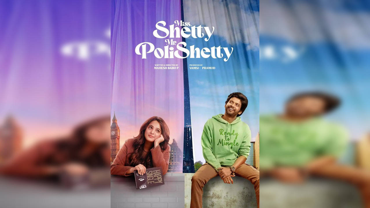 Miss Shetty Mr Polishetty | Release Date, Review, IMDB Ratings, Cast ...