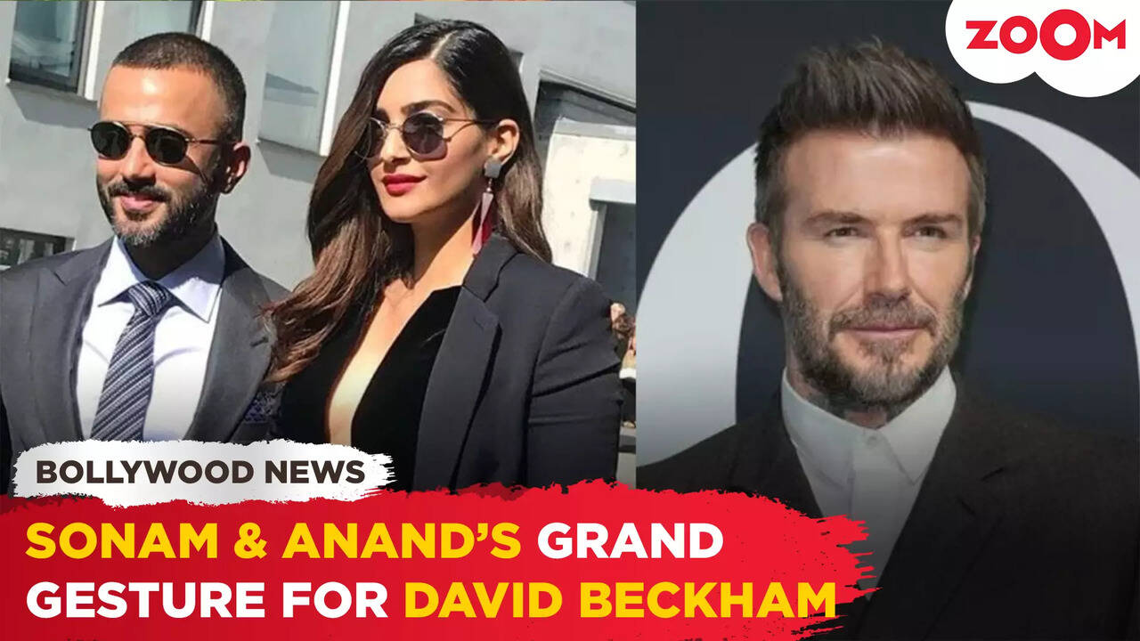 Sonam Kapoor, Anand Ahuja To HOST David Beckham For A Dinner PARTY