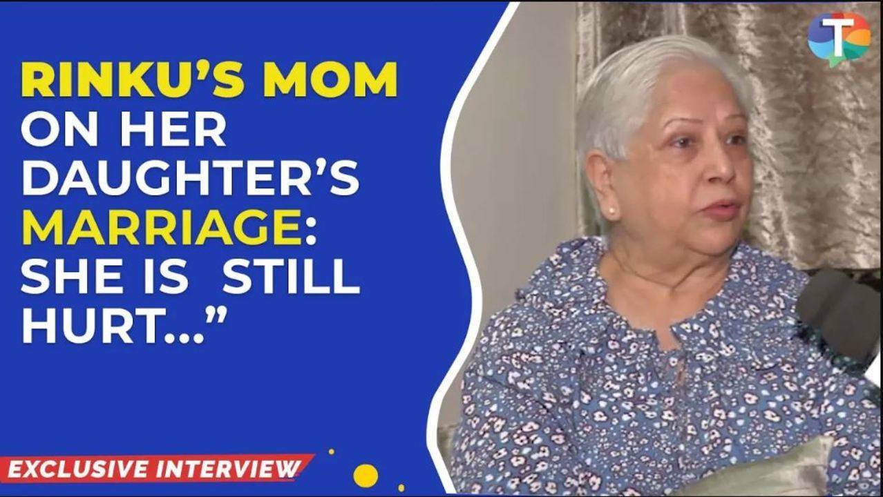 Rinku Dhawan's Mom On Her Daughter's Rocky Marriage With Kiran ...