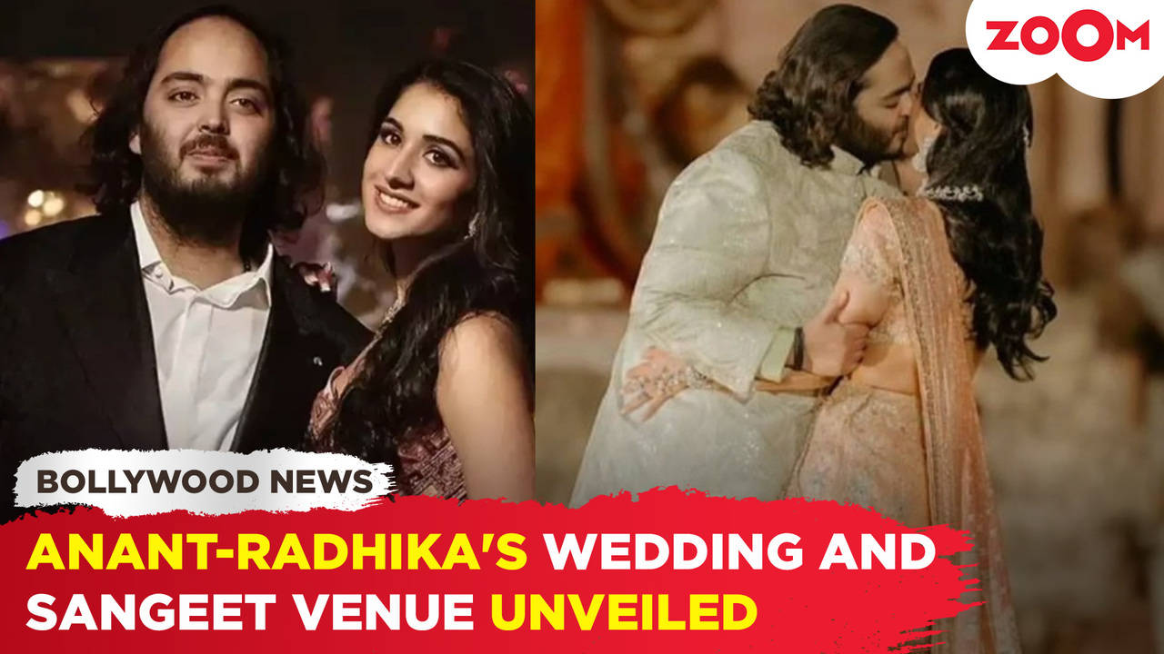 Anant Ambani & Radhika Merchant Wedding: Venue for Sangeet and Shaadi ...