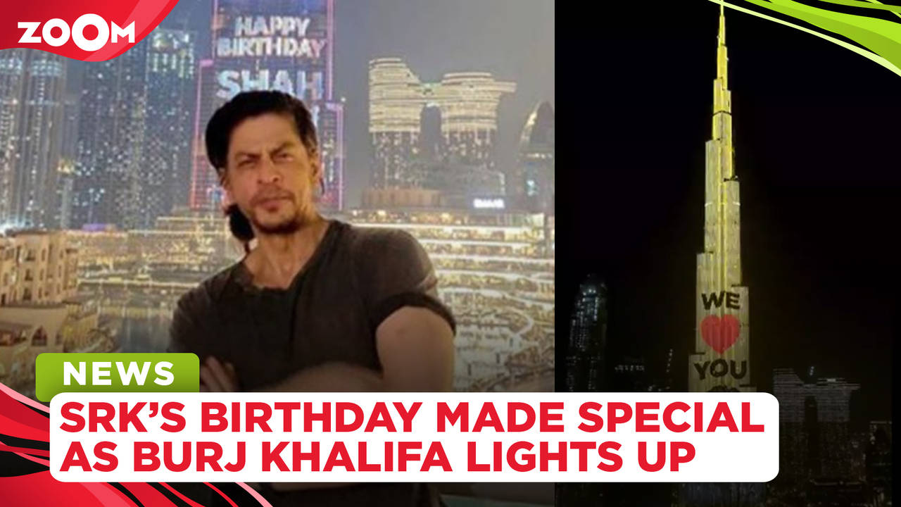 Shah Rukh Khan's Birthday Made Special As Dubai's Burj Khalifa Lights ...