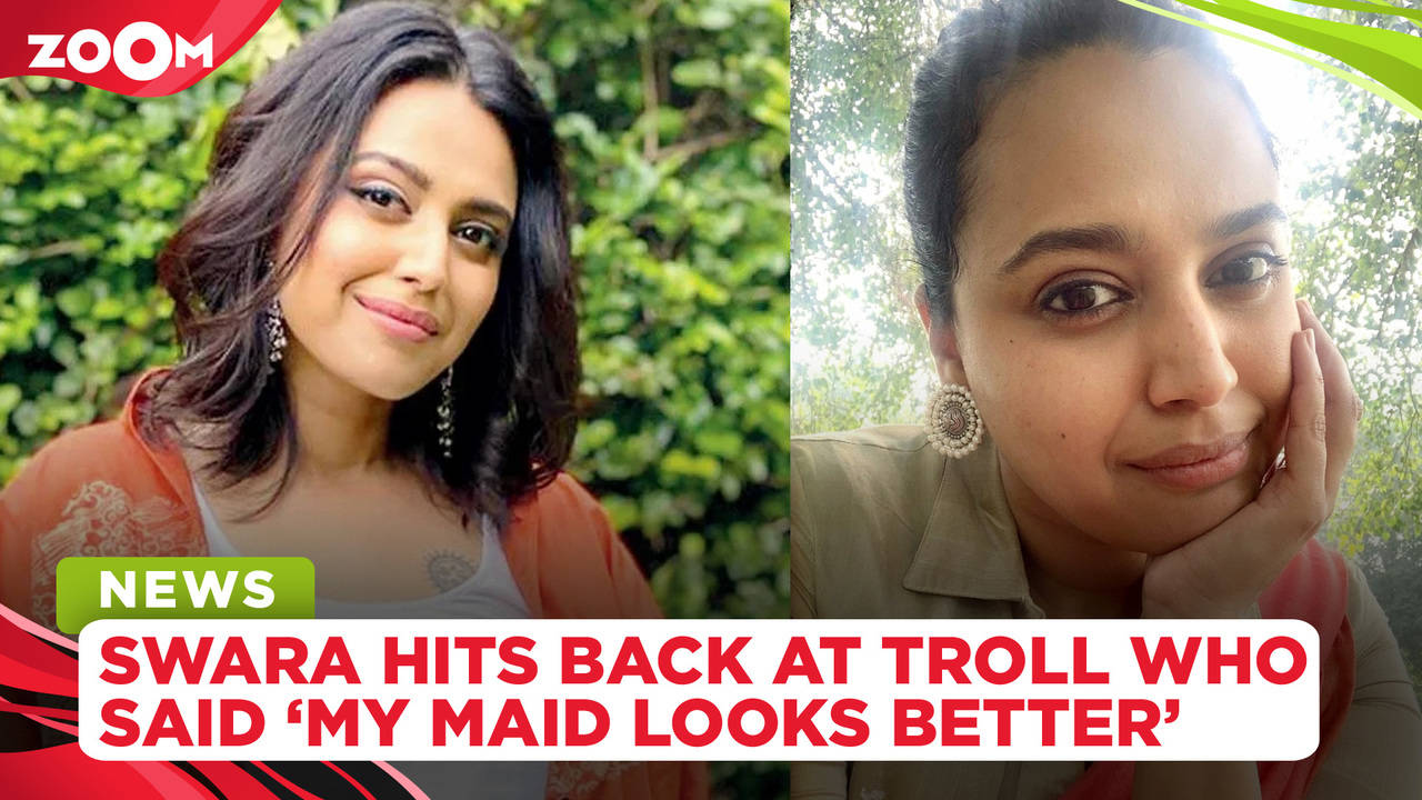 Swara Bhasker Hits Back At A Troll Who Told Her 'My Maid Looks Much ...