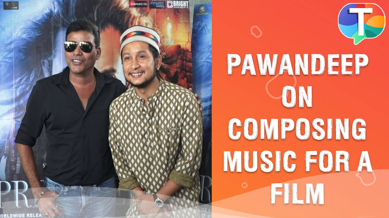 Pawandeep Rajan on composing music for film Prem Geet 3, experience and