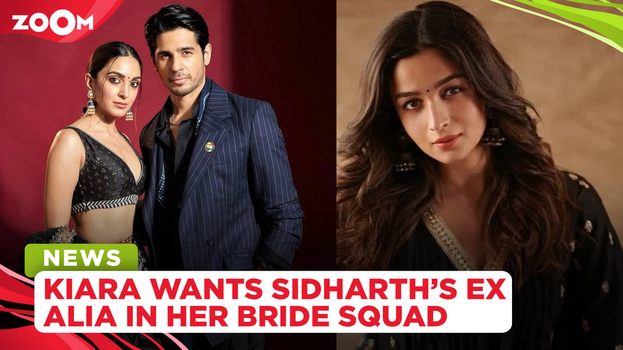 Kiara Advani Wants Sidharth Malhotras Ex Girlfriend Alia Bhatt In Her