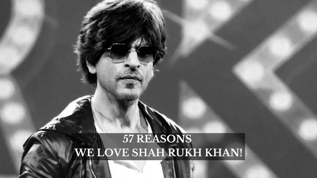 57 Reasons We Love Shah Rukh Khan