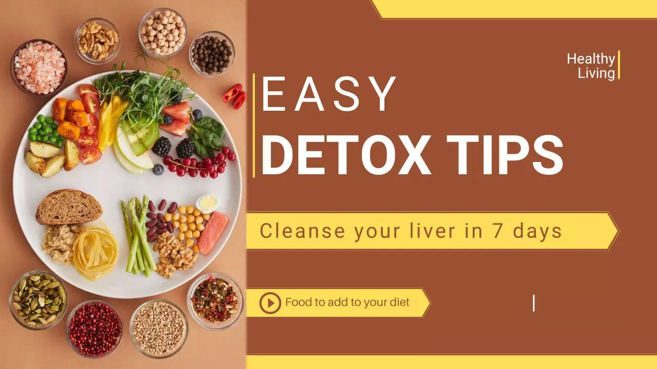 Detox and cleanse your liver in 7 days with these easy steps