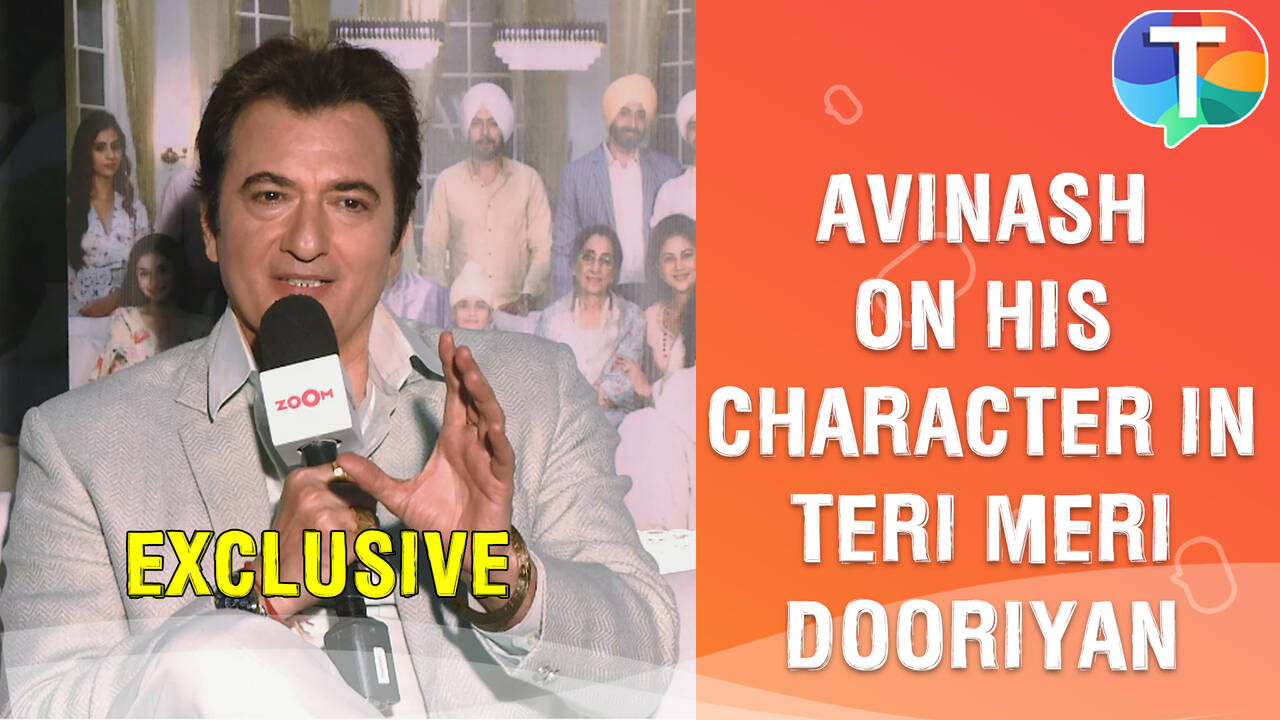 Avinash Wadhawan on his show Teri Meri Dooriyan, his character and the story Exclusive