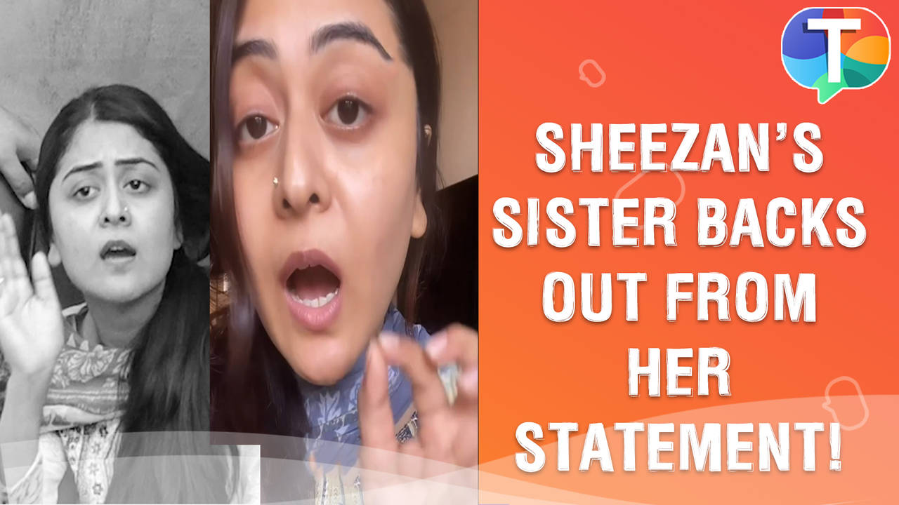 Sheezan Khan’s Sister Falaq Naazz DENIES From Her Statement Says ...