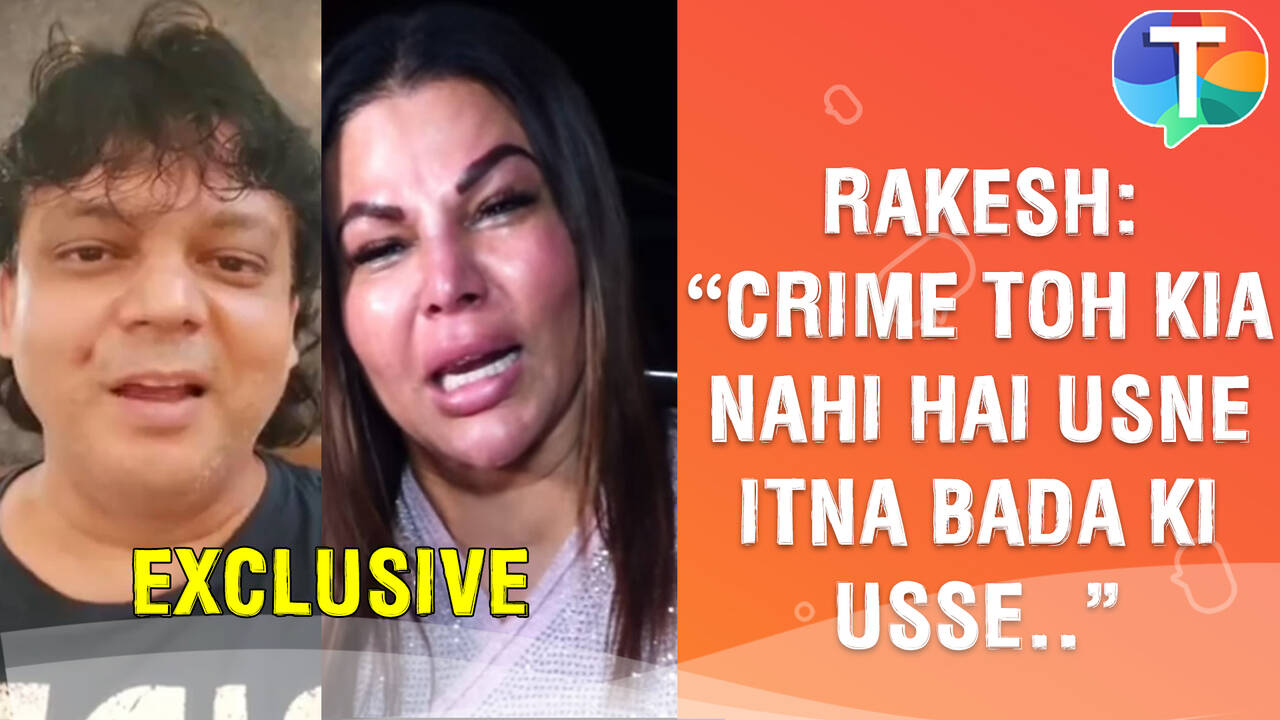 Rakhi Sawant’s brother Rakesh REACTS on his sister’s arrest & SLAMS