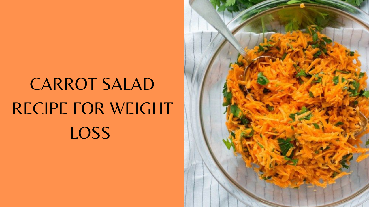 weight-loss-carrot-salad-recipe-make-this-healthy-and-delicious-carrot