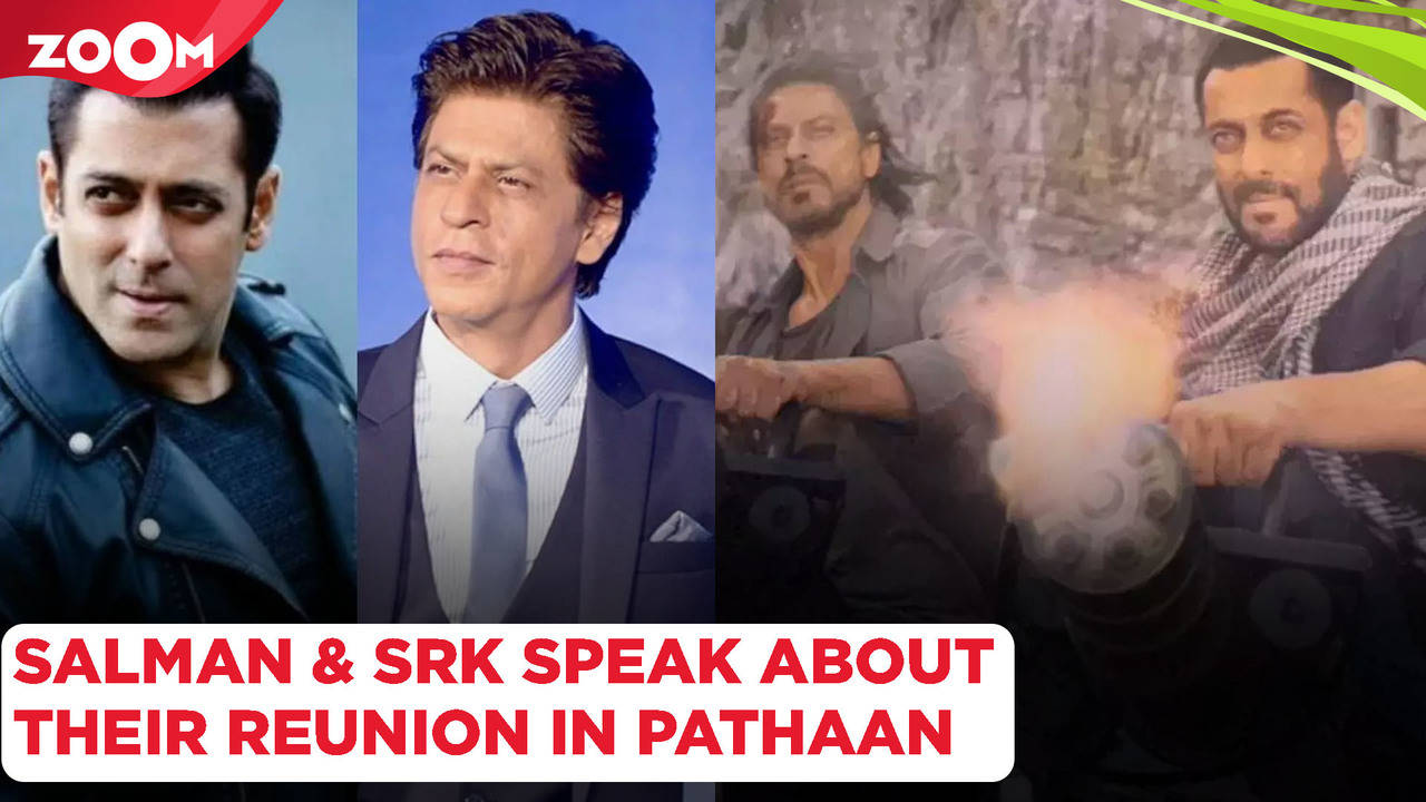 Salman Khan & Shah Rukh Khan spill the beans about their REUNION in